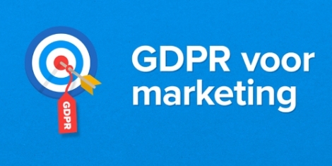 Wat verandert er voor marketeers door de invoering van GDPR?