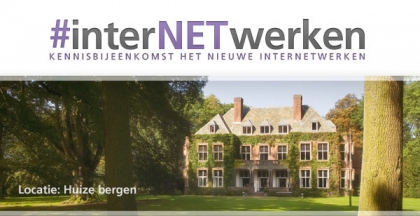 Kennisbijeenkomst ‘interNETwerken’ op 14 juni